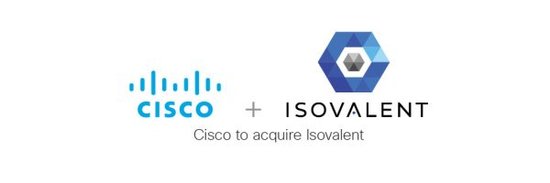 Defining the Future of Multicloud Networking and Security: Cisco Announces Intent to Acquire Isovalent